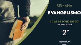 SEMANA EVANGELISMO| 2°| CANAL PARÁ CRENTES