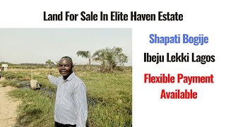 Land For Sale In Elite Haven Estate Shapati Bogije Ibeju Lekki Lagos