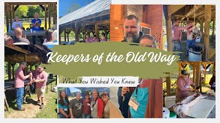 Keepers of the Old Ways: What You Wished You Knew2w