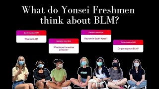 [Know More] What Do Yonsei Freshmen Think About BLM?