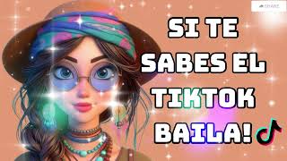 Si Te Sabes El Tiktok Baila -2024 🧡🧡🧡