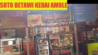 SOTO BETAWI KEDAI AMOLE