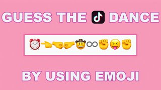 Guess the tiktok dance by using emoji part 5