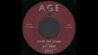 Come On Home - A.C. Reed