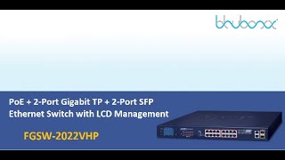 FGSW-2022VHP  PoE + Ethernet Switch with LCD Management