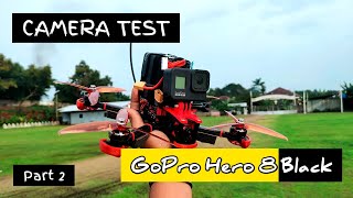 Test Kamera Gopro Hero 8 Black‼️2.7K Record‼️FPV Drone - Part 2