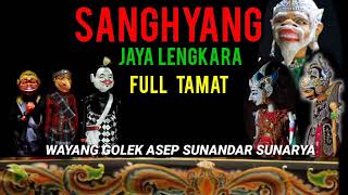 Sanghiang Jaya Lengkara Asep Sunandar Sunarya almr Wayang Golek