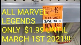 MARVEL LEGENDS TOY HUNT FOUND $1.99 ALL MARVEL LEGENDS REGULARLY$19.99 NEW & OLD