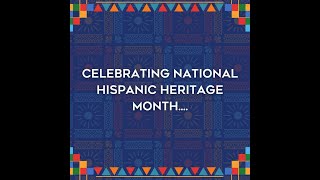 National Hispanic Heritage Month