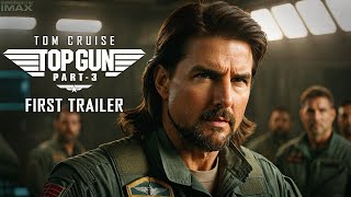 Top Gun 3 (2025) - Teaser Trailer | Tom Cruise #topgun #topgun3 #tomcruise#topgun #topgun3