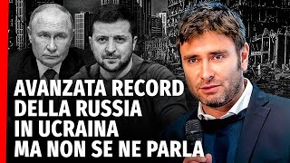 Avanzata record della Russia in Ucraina ma non se ne parla