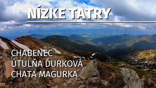 Nízke Tatry - Chabenec | Útulňa Ďurková | Chata Magurka | GoPro 7 | S05E04