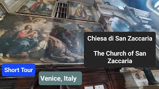 Discover the Hidden Gems of Venice: The Church of San Zaccaria