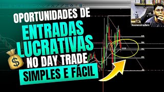 COMO ENCONTRAR AS MELHORES OPORTUNIDADES DE ENTRADA NO DAY TRADE