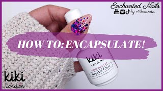 HOW TO ENCAPSULATE CHUNKY GLITTER IN BUILDER GEL | Kiki London Easy Build Up Tutorial