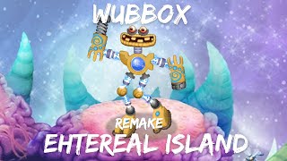 ETHEREAL ISLAND WUBBOX REMAKE!!! (fan-made) (animated) (what-if)