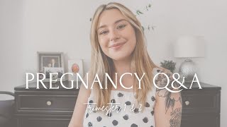 PREGNANCY Q&A | trimester 1 & 2, my birth plan, anxiety & movement