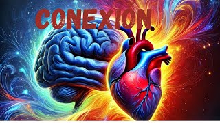 ¿Neurociencia, el Arte de Alineas tu Cerebro y Corazón? Fórmula Científica