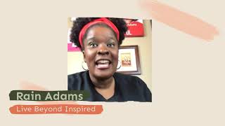 Rain Adams  C2YHWI Testimonial