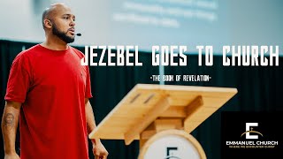 Jezebel Goes To Church || Pastor Cliff Moore