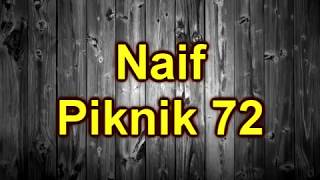 Naif - Piknik 72 (Lirik + Chord)