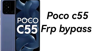 poco c55 frp bypass without pc|poco c55 frp bypass