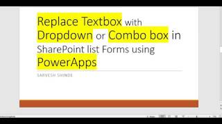 Replace Textbox with Dropdown or combo box in SharePoint forms using PowerApps