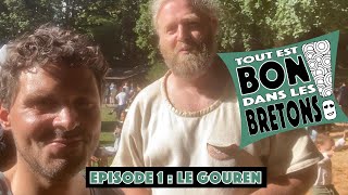 Tout est bon dans les bretons  E01 : le Gouren