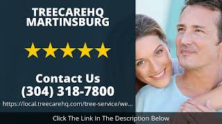 TreeCareHQ Martinsburg - Five Star Review - Tree service Martinsburg, West Virginia