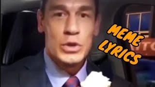 Jhon Cena Bing Chilling meme (lyrics)