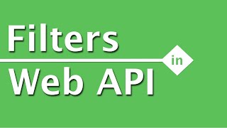 WebAPI Interview Questions & Answers | What are Filters in ASP NET Web API ?