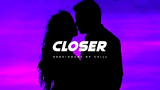 Closer | Sensual Chill Soul Dreamy Beat | Midnight & Bedroom Lofi Music