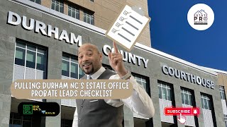 Ep 239| Unlock Durham County's Probate Leads: Your Essential Starter Kit and Checklist |Do REI Deals