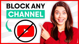 How to Block YouTube Channels 2024 (Best Method)