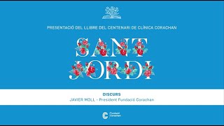 Intervención de Javier Moll | Presentación libro centenario de Clínica Corachan