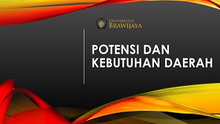 Analisis potensi dan kebutuhan daerah - Gede Sentanu