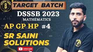 AP GP HP SR SAINI SOLUTION | DSSSB TGT MATHS | DSSSB PGT MATHS | HOW TO PREPARE DSSSB TGT PGT MATHS