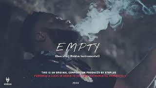 "Empty" Dancehall Riddim Instrumental 2024