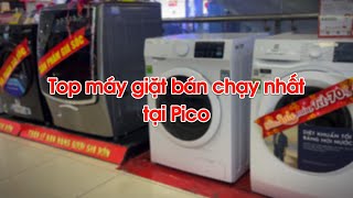 Top máy giặt bán chạy nhất tháng 2- Siêu thị điện máy Pico