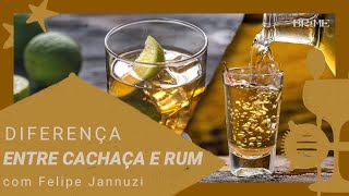 Diferença entre Cachaça e Rum