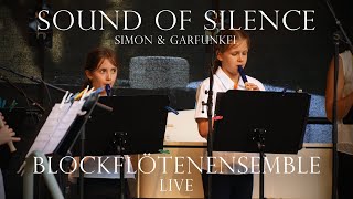 Sound of Silence - Blockflötenensemble