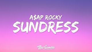 A$AP Rocky – Sundress (Lyrics)