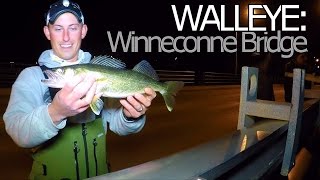 Walleye Fishing the Winneconne Bridge - Wolf River