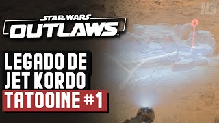 Star Wars Outlaws - El Legado de Jet Kordo: Ubicación en Tatooine #1 (Cámara Elevada)