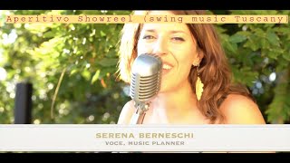 SERENA BERNESCHI SWINGING 4TET Showreel (Wedding Music Tuscany)