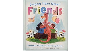 Dragons Make Great Friends by Cassandra Hames