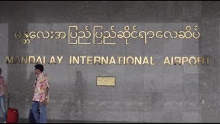 Mandalay International Airport, Myanmar (Burma)