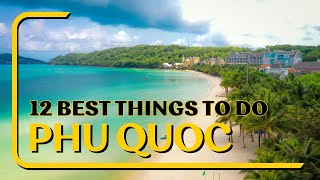 Phu Quoc, Vietnam 🇻🇳 | 12 Best Things To Do in Phu Quoc Island