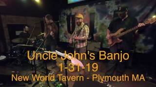 Uncle John's Banjo 1-31-19 "Help - Slip - Moonlight" New World Tavern Plymouth MA