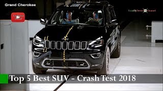 CRASH TEST TOP 5 Best SUV - Crash Test Euro Ncap For Safer Cars 2018 | 0339